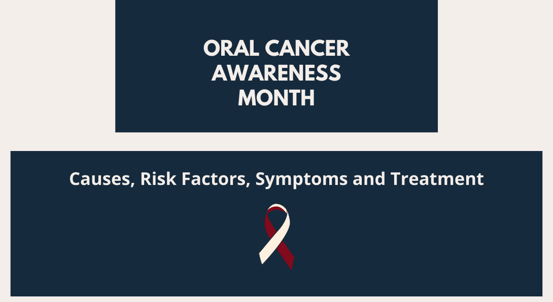 April is Oral Cancer Awareness Month