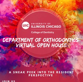 UIC Department of Orthodontics Virtual Open House for Residency 2022 